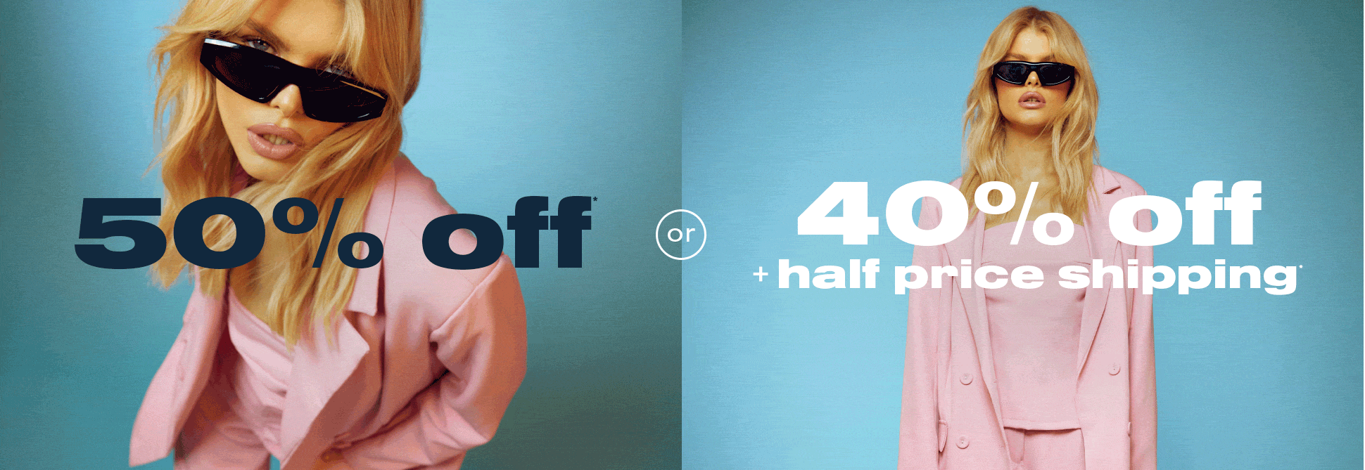 \50% off everything!* or 40% off & half prince shipping!**